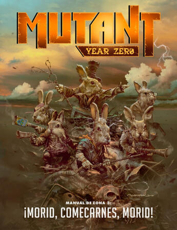 Die, Meateaters, Die! - Mutant, Year Zero Die, Meateaters, Die! - Mutant, Year Zero